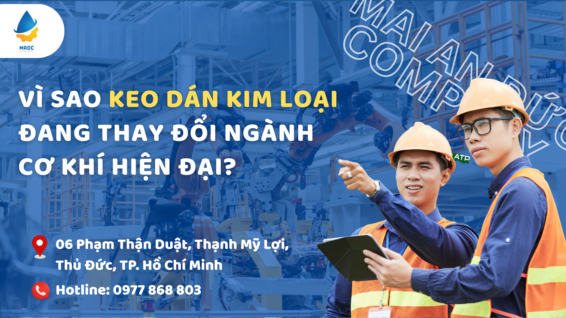 Vì sao keo dán kim loại đang thay đổi ngành cơ khí hiện đại?