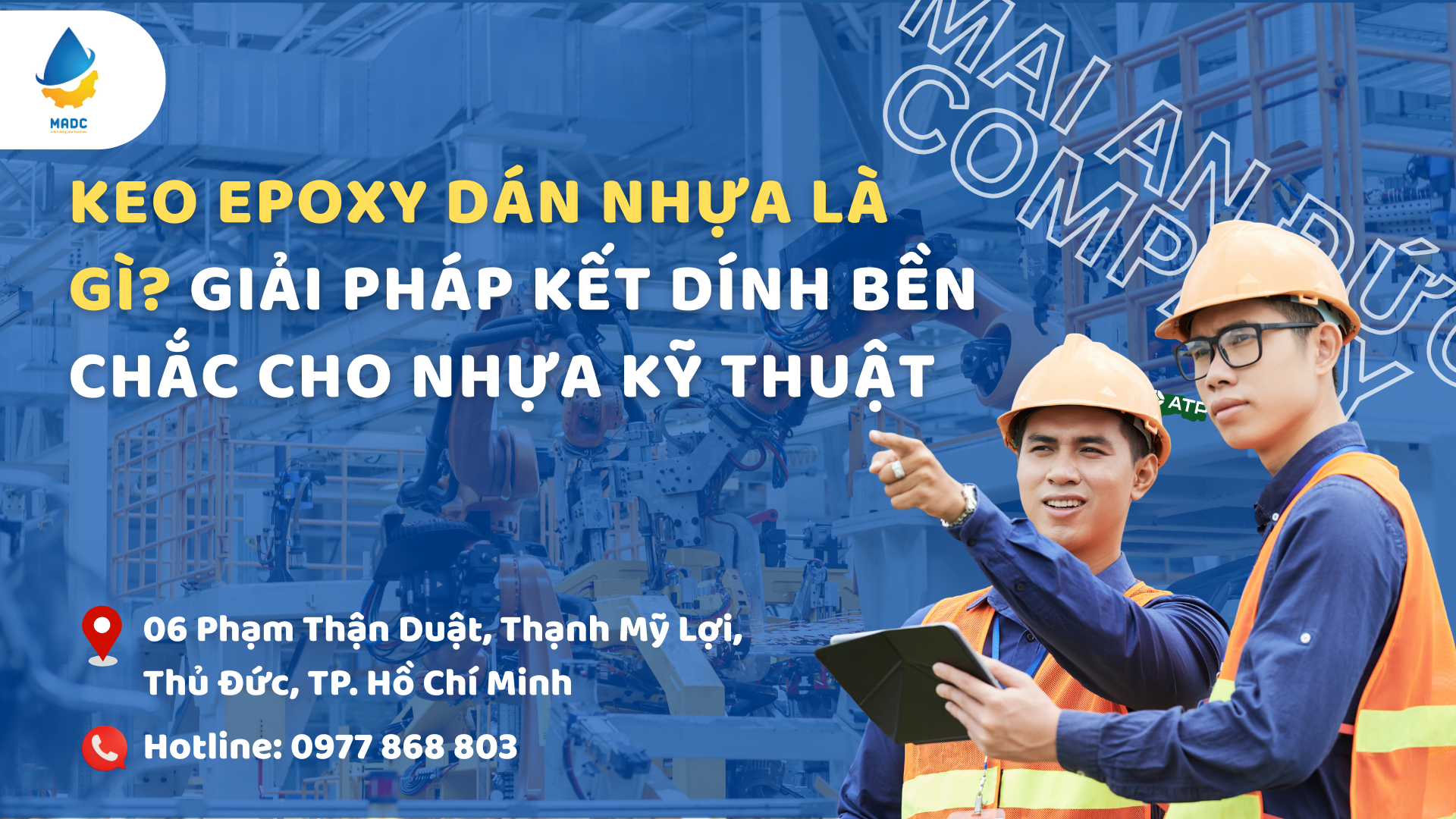 Keo Epoxy Dán Nhựa Là Gì? Giải Pháp Kết Dính Bền Chắc Cho Nhựa Kỹ Thuật