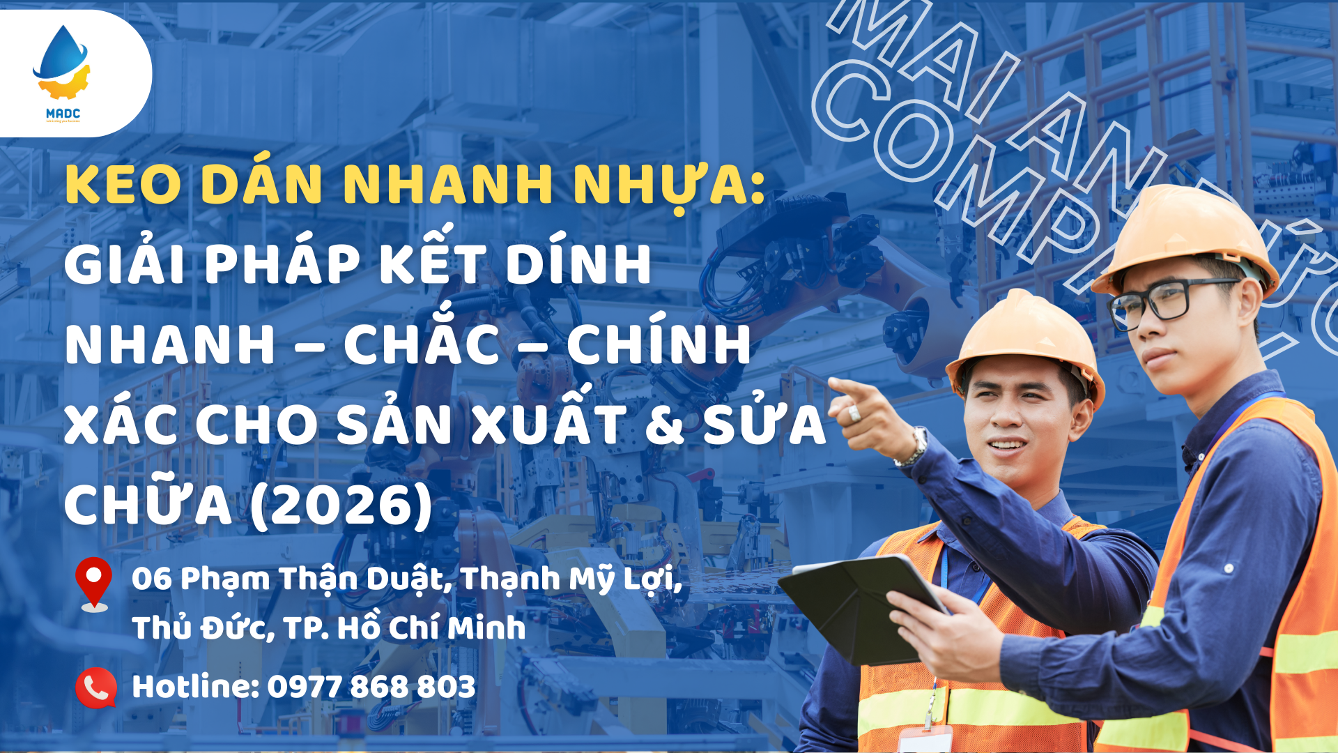 Keo Dán Nhanh Nhựa: Giải Pháp Kết Dính Nhanh – Chắc – Chính Xác Cho Sản Xuất & Sửa Chữa (2026)
