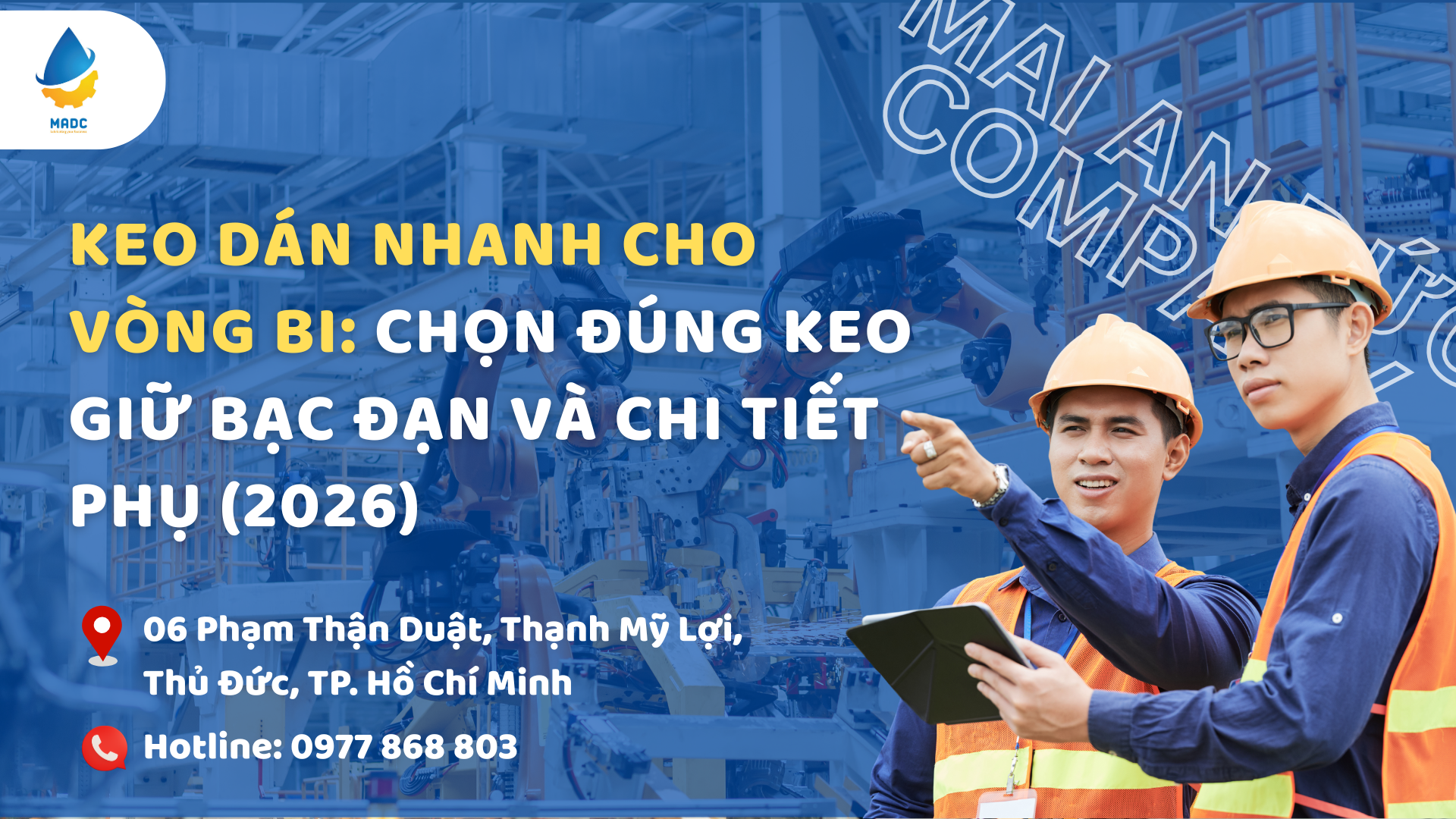Keo Dán Nhanh Cho Vòng Bi: Chọn Đúng Keo Giữ Bạc Đạn Và Chi Tiết Phụ (2026)