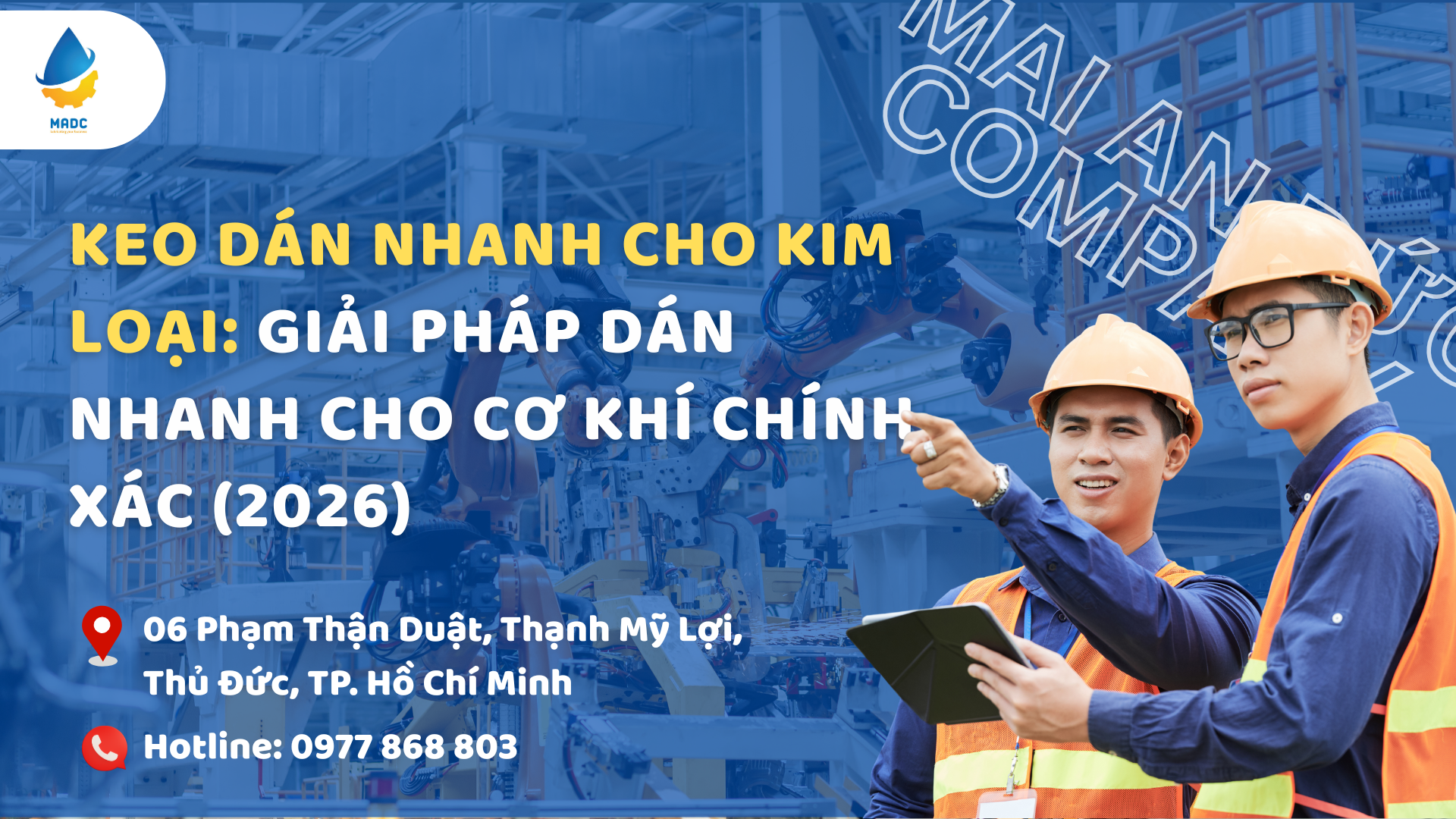 Keo Dán Nhanh Cho Kim Loại: Giải Pháp Dán Nhanh Cho Cơ Khí Chính Xác (2026)
